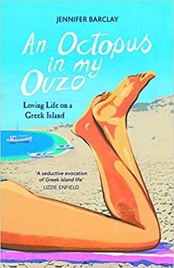 An Octopus in My Ouzo by PhilHellene Author Jennifer Barclay