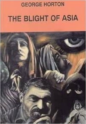 My Greek Books_September 2020_The Blight of Asia by George Horton