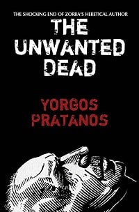 My Greek Books Oct 2021_The Unwanted Dead by Yorgos Pratanos