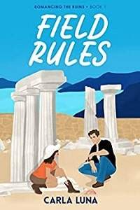My Greek Books_September 2022_Field Rules by Carla Luna