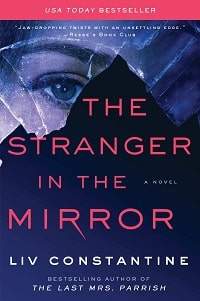 My Greek Books January 2023_The Stranger in the Mirror by Liv Constantine