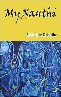 My Greek Books August 2023_My Xanthi by Stephanie Cotsirilos book cover