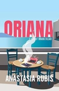 My Greek Books March 2024_Cover of Oriana by Anastasia Rubis. Image of a balcony overlooking the sea, with 2 chairs, a small table. Coffee cups and a typewriter on top. 