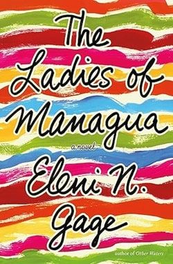 Mother's Day Reading_The Ladies of Managua by Eleni Gage. image on Colorful waves