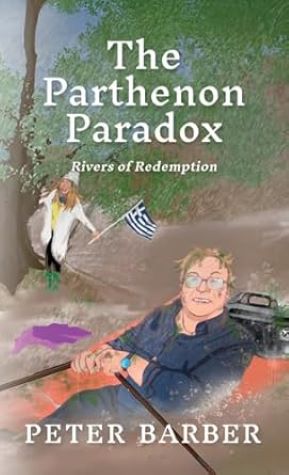 My Greek Books_August 2025 Reads. The Parthenon Paradox by Peter Barber. Image of a man sandy colored hair and glasses in a boat with oars and a blond woman in a white hat and coat looking on.