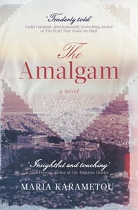 10 Greek Women Authors for International Women's Day. Cover of The Amalgam by Maria Karametou. Image of a lace handkerchief transposed over a photo of Asia Minor