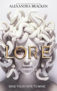 Cover of Lore by Alexandra Bracken. Image of a stone Medusa's head